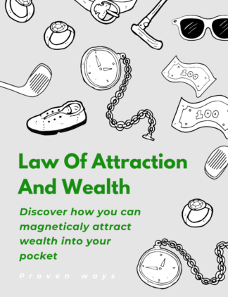 Law of Attraction And Wealth